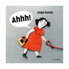 Tulipan Verlag Ahhh! Ааа!