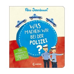 Loewe Verlag Was machen wir bei der Polizei? Что нам делать с полицией?